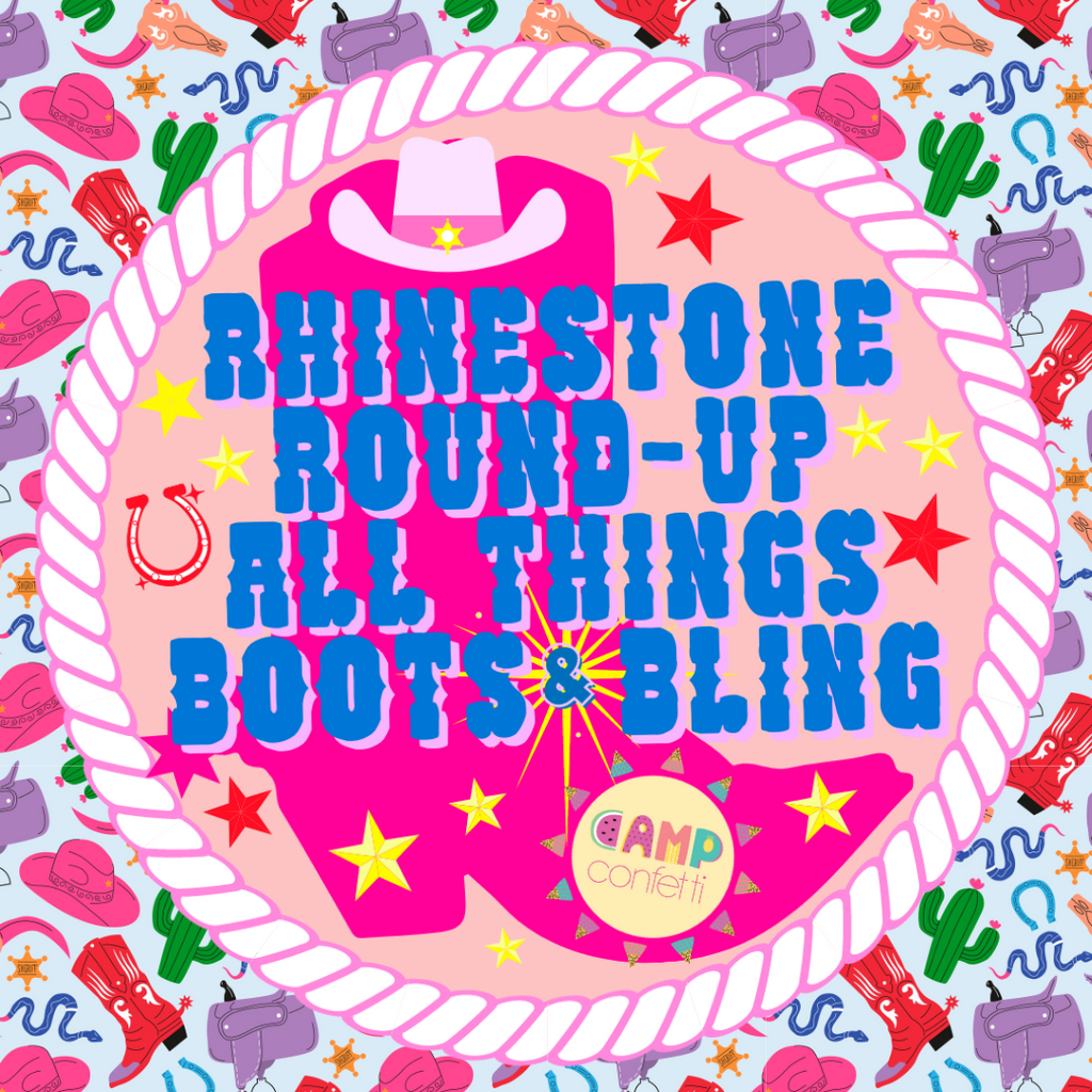 Rhinestone Round-Up: All Things Boots & Bling - DOWNLOAD