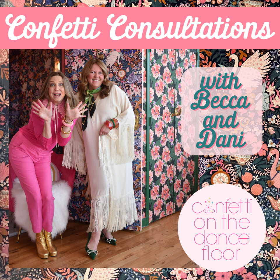Confetti Consultations with Becca & Dani
