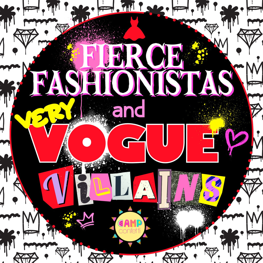 Fierce Fashionistas & Very Vogue Villains - DOWNLOAD