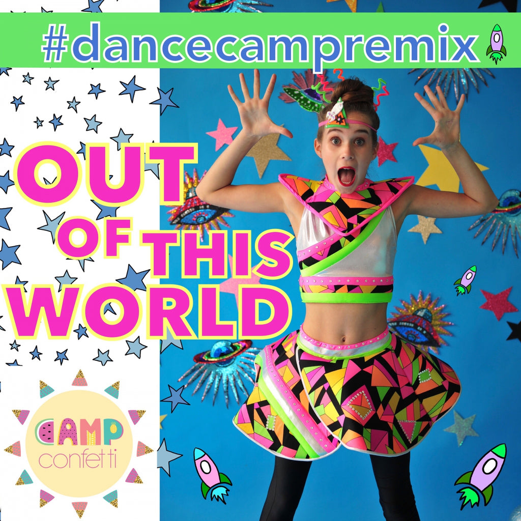 #dancecampREMIX Out of This World - Download